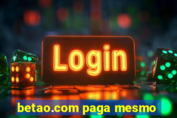 betao.com paga mesmo